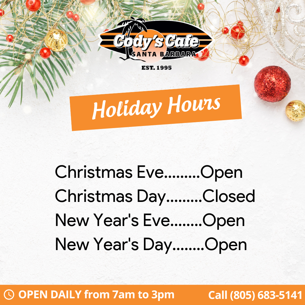Holiday Hours at Cody's Cafe
